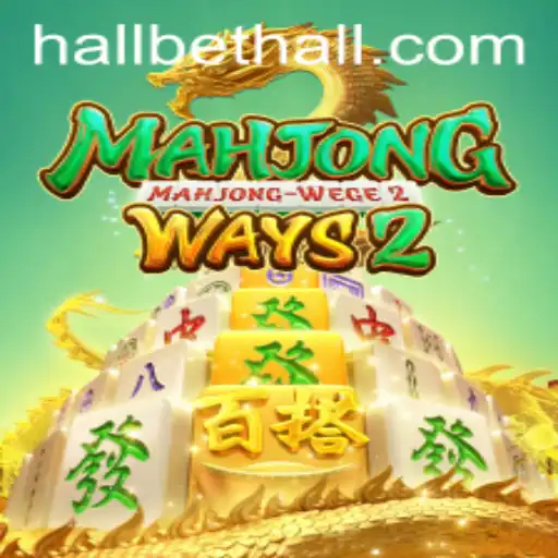 Exploring MahjongWays2 at BetHall: A Thrilling Blend of Tradition and Modern Gaming