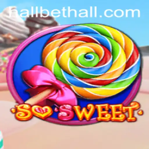 Discover the Enchanting World of SoSweet on BetHall